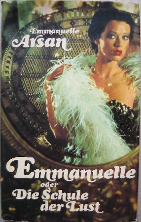 Arsan Emmanuelle - Buch: Emmanuelle oder Die Schule der Lust - 1971 - mge-shop