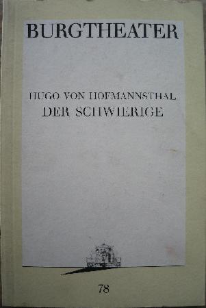 Hofmannsthal Hugo von - Taschenbuch: Der Schwierige (Programmbücher Burgtheater) - 12.09.1991 - mge-shop