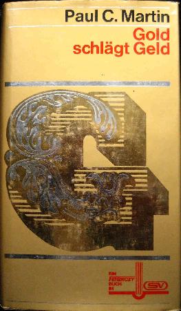 Buch: Gold schlägt Geld - 1973 - mge-shop
