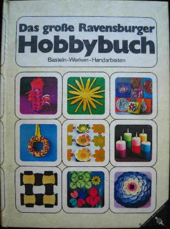 Buch: Das große Ravensburger Hobbybuch - 1973 - mge-shop