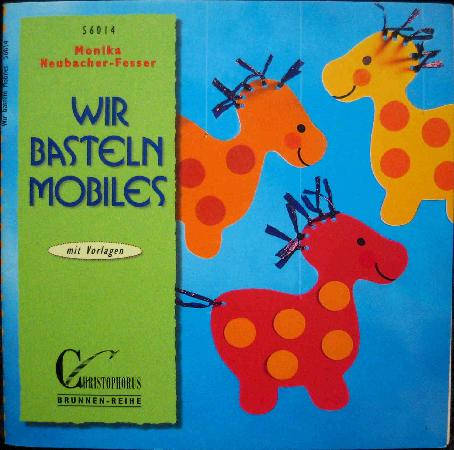 Heft: Wir basteln Mobiles (Brunnen-Reihe) - 1999 - mge-shop