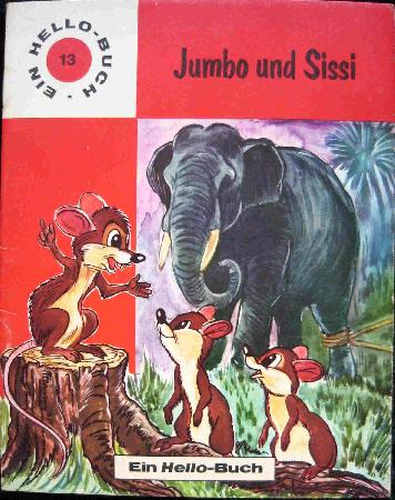 Romanheft: Jumbo und Sissi (Ein Hello-Buch) - 1969 - mge-shop