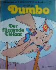 Comic: Dumbo - der fliegende Elefant (sch&ouml;nsten Disney-Geschichten, Die) - 1981 - mge-shop