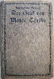 Dumas Alexandre - Buch: Der Graf von Monte Christo - 1908 - mge-shop Dumas Alexandre - Buch: Der Graf von Monte Christo - 1908 - mge-shop