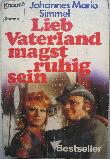 Simmel Johannes Mario - Taschenbuch: Lieb Vaterland magst ruhig sein - mge-shop Simmel Johannes Mario - Taschenbuch: Lieb Vaterland magst ruhig sein - mge-shop