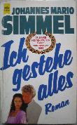 Simmel Johannes Mario - Taschenbuch: Ich gestehe alles - 1983 - mge-shop Simmel Johannes Mario - Taschenbuch: Ich gestehe alles - 1983 - mge-shop