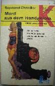 Chandler Raymond - Taschenbuch: Mord aus dem Handgelenk (Ullstein Bücher) - 1975 - mge-shop Chandler Raymond - Taschenbuch: Mord aus dem Handgelenk (Ullstein Bücher) - 1975 - mge-shop