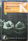 Chandler Raymond - Taschenbuch: Spanisches Blut (Ullstein Bücher) - 1961 - mge-shop Chandler Raymond - Taschenbuch: Spanisches Blut (Ullstein Bücher) - 1961 - mge-shop
