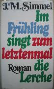 Simmel Johannes Mario - Buch: Im Frühling singt zum letztenmal die Lerche - 1990 - mge-shop Simmel Johannes Mario - Buch: Im Frühling singt zum letztenmal die Lerche - 1990 - mge-shop