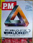 Zeitung / Zeitschrift: Wie wirklich ist die Wirklichkeit? (P.M.) - 2017/01 - mge-shop