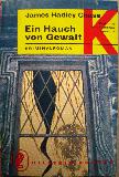 Chase James Hadley - Taschenbuch: Ein Hauch von Gewalt (Ullstein Bücher) - 1965 - mge-shop Chase James Hadley - Taschenbuch: Ein Hauch von Gewalt (Ullstein Bücher) - 1965 - mge-shop