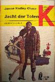 Chase James Hadley - Taschenbuch: Jacht der Toten (Ullstein Bücher) - 1975 - mge-shop Chase James Hadley - Taschenbuch: Jacht der Toten (Ullstein Bücher) - 1975 - mge-shop