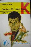 Kane Henry - Taschenbuch: Double für den Sarg (Ullstein Bücher) - 1968 - mge-shop Kane Henry - Taschenbuch: Double für den Sarg (Ullstein Bücher) - 1968 - mge-shop