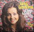 Leandros Vicky - Single: Dann kamst du (Apres toi) - 1972 - mge-shop Leandros Vicky - Single: Dann kamst du (Apres toi) - 1972 - mge-shop