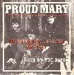 Creedence Clearwater Revival - CCR - Single: Proud Mary - 1969 - mge-shop Creedence Clearwater Revival - CCR - Single: Proud Mary - 1969 - mge-shop