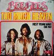 Bee Gees, The - Single: Too Much Heaven - 1978 - mge-shop Bee Gees, The - Single: Too Much Heaven - 1978 - mge-shop