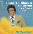 Blanco Roberto - Single: Ein bisschen Spass muss sein - 1972 - mge-shop Blanco Roberto - Single: Ein bisschen Spass muss sein - 1972 - mge-shop