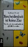 Ortner Gerlinde - Buch: Bescheidenheit ist keine Zier - 1993 - mge-shop