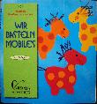 Heft: Wir basteln Mobiles (Brunnen-Reihe) - 1999 - mge-shop