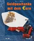 Buch: Geldgeschenke mit dem Euro - 2002 - mge-shop